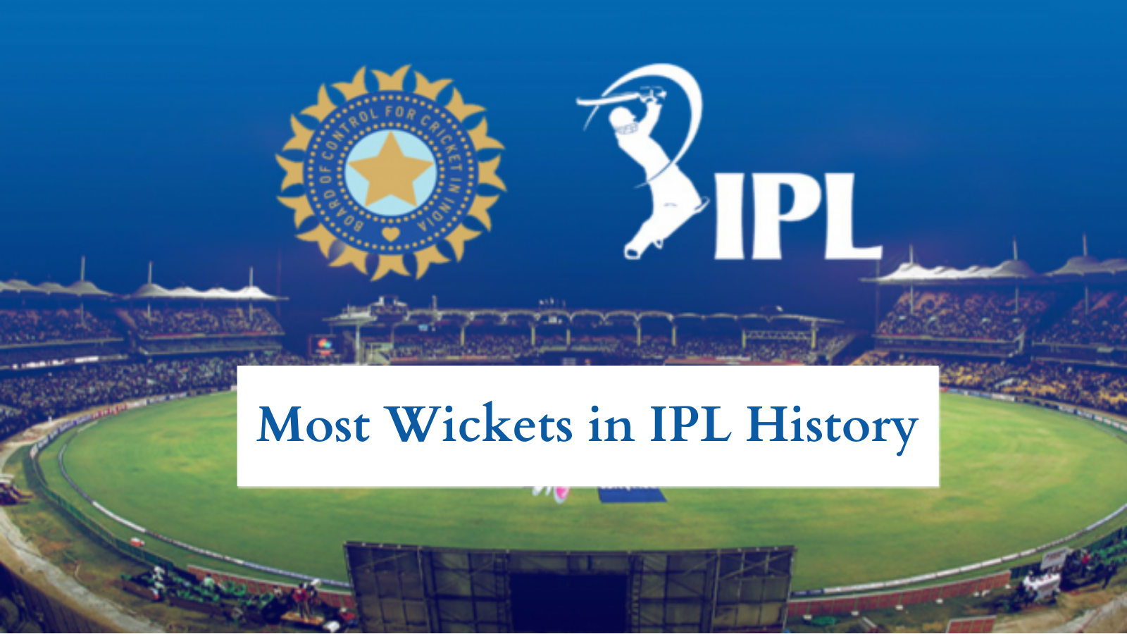 Most Wickets in IPL History Till 2023 Inningsbreak