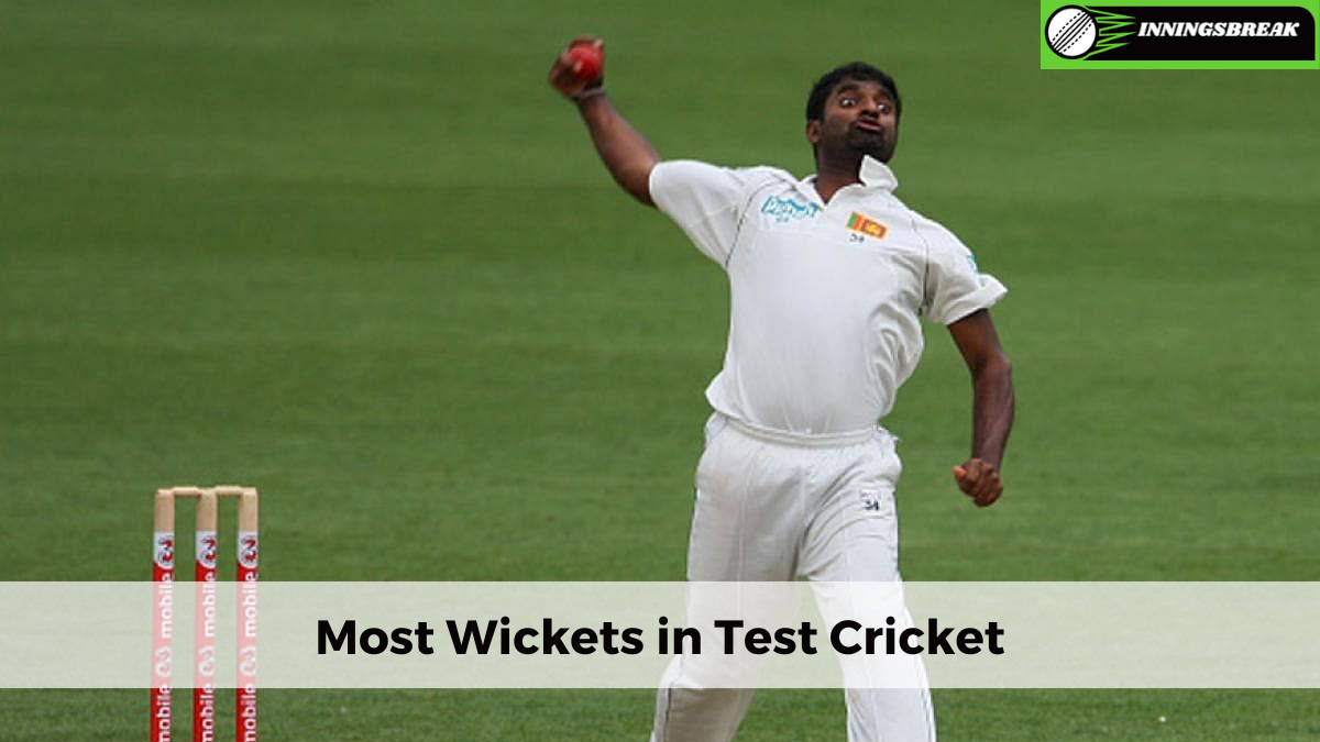 Most Wickets in Test Cricket [Updated] InningsBreak