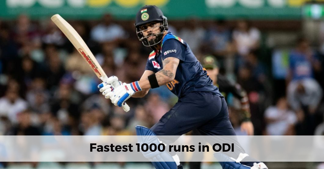 Fastest 1000 runs in ODI Inningsbreak